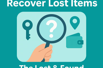 Easy Ways to Recover Lost Items: The Lost & Found Bangladesh